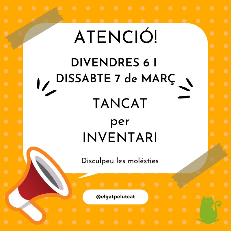 6 i 7 de març, tanquem per inventari